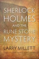 Sherlock Holmes and the rune stone mystery /