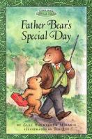 Father Bear's special day /