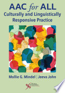 AAC for all : culturally and linguistically responsive practice /