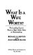 What is a wife worth? : the leading expert places a high dollar value on homemaking /