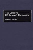 The complete H.P. Lovecraft filmography /