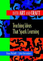 Both art and craft : teaching ideas that spark learning /