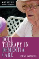 Doll therapy in dementia care /