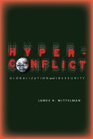Hyperconflict : globalization and insecurity /