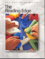 The reading edge : using phonics strategically to teach reading /