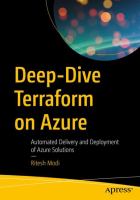 Deep-Dive Terraform on Azure : automated delivery and deployment of Azure solutions /
