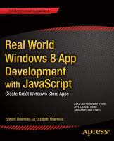 Real world Windows 8 app development with JavaScript : create great Windows Store apps /