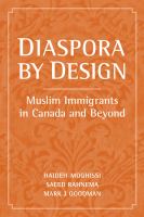 Diaspora by design : Muslims in Canada and beyond /