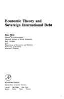 Economic theory and sovereign international debt /