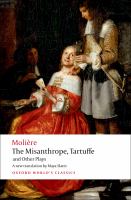 The misanthrope, Tartuffe, and other plays /