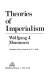 Theories of imperialism /