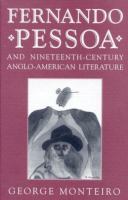 Fernando Pessoa and nineteenth-century Anglo-American literature /