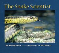 The snake scientist /