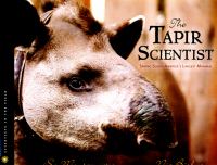 The tapir scientist /