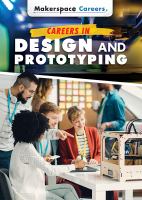 Careers in design and prototyping /
