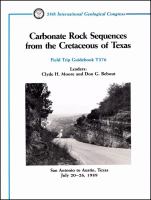 Carbonate rock sequences from the Cretaceous of Texas : San Antonio to Austin, Texas, July 20-26, 1989 /