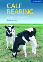 Calf rearing : a practical guide /