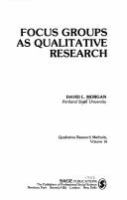 Focus groups as qualitative research /