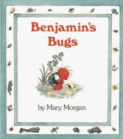Benjamin's bugs /