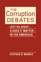 The corruption debates : left vs. right--and does it matter--in the Americas /
