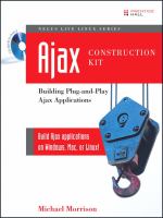 Ajax construction kit : building plug-and-play Ajax applications /