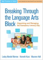 Breaking through the language arts block : organizing and managing the exemplary literacy day /