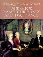 Works for piano, four hands, and two pianos : from the Breitkopf & Härtel complete works edition /