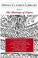 Mozart's Marriage of Figaro /