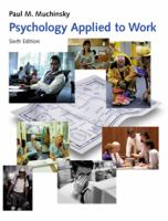 Psychology applied to work : an introduction to industrial and organizational psychology /