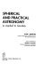 Spherical and practical astronomy, as applied to geodesy