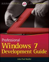 Professional Windows 7 development guide /