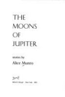 The moons of Jupiter : stories /