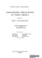 Ethnographic bibliography of North America /
