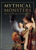 Mythical Monsters in Classical Literature.