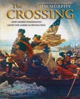 The crossing : how George Washington saved the American Revolution /