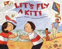 Let's fly a kite /