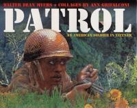 Patrol : an American soldier in Vietnam/