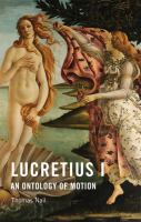 Lucretius I : an ontology of motion /