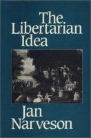 The libertarian idea /