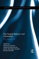 The Naqab Bedouin and Colonialism : New Perspectives.