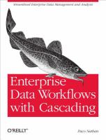 Enterprise data workflows with cascading /