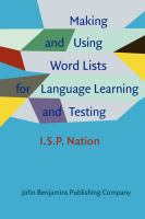 Making and using word lists for language learning and testing /