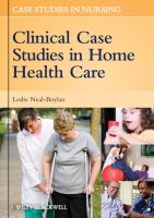 Clinical case studies in home health care