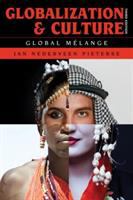 Globalization and culture : global mélange /