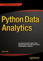 Python data analytics : data analysis and science using Pandas, Matplotlib and the Python programming language /