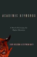 Academic keywords : a devil's dictionary for higher education /