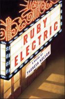 Ruby electric : a novel /