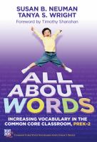 All about words : increasing vocabulary in the common core classroom, preK-2 /