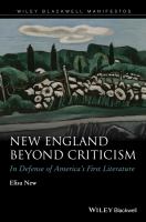New England beyond criticism : in defense of America's first literature /