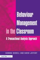 Behaviour management in the classroom : a transactional analysis approach /